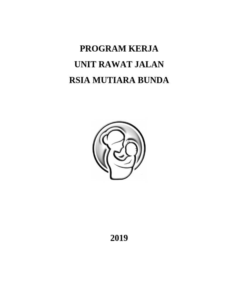 Program Kerja Rawat Jalan RSIA 2019 | PDF