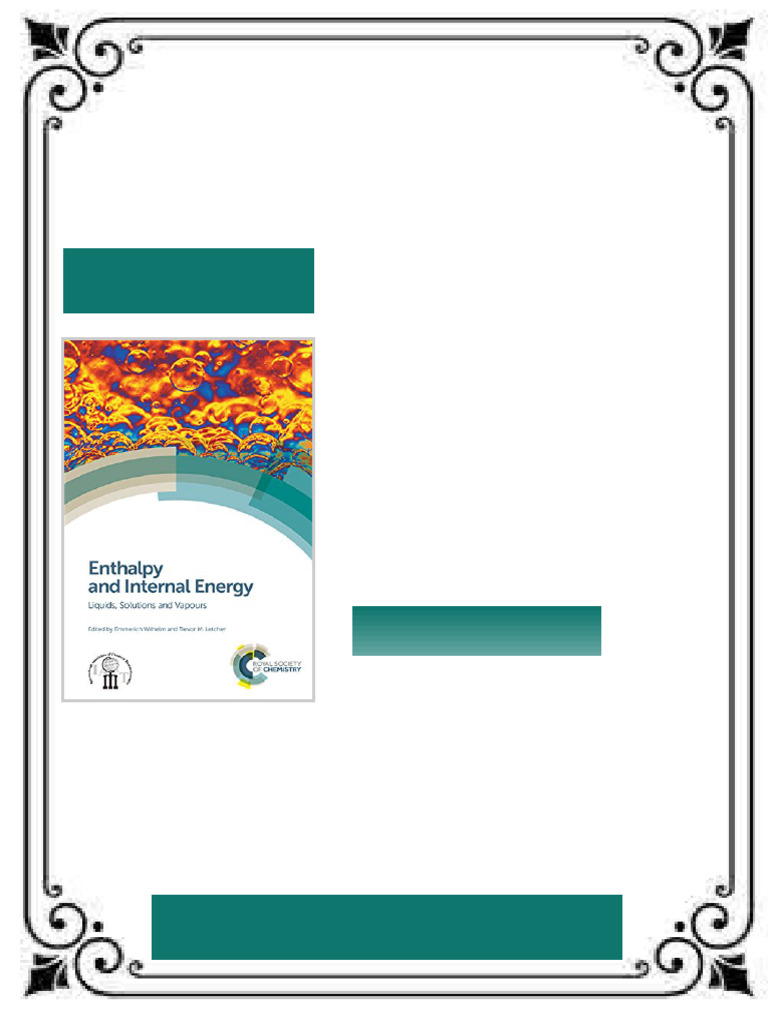 Enthalpy and Internal Energy Liquids Solutions and Vapours Emmerich ...