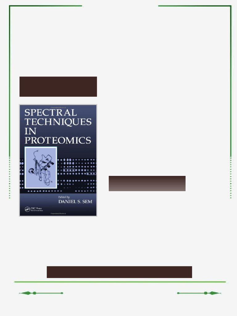 Spectral Techniques In Proteomics 1st Edition Daniel S. Sem (Editor ...