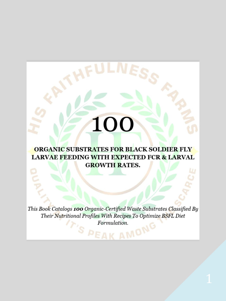 100 Organic Substrates for BSFL Feeding | PDF | Foods | Animal Feed