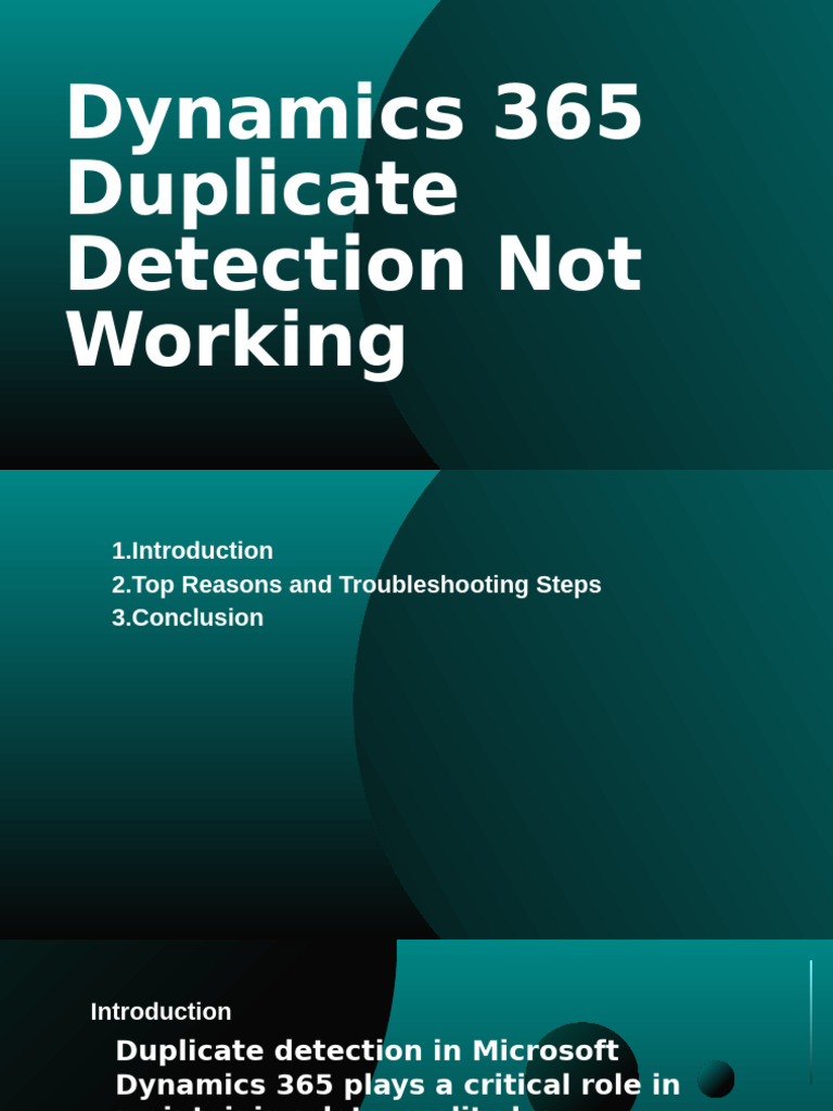 Fixing Dynamics 365 Duplicate Detection Issues | PDF