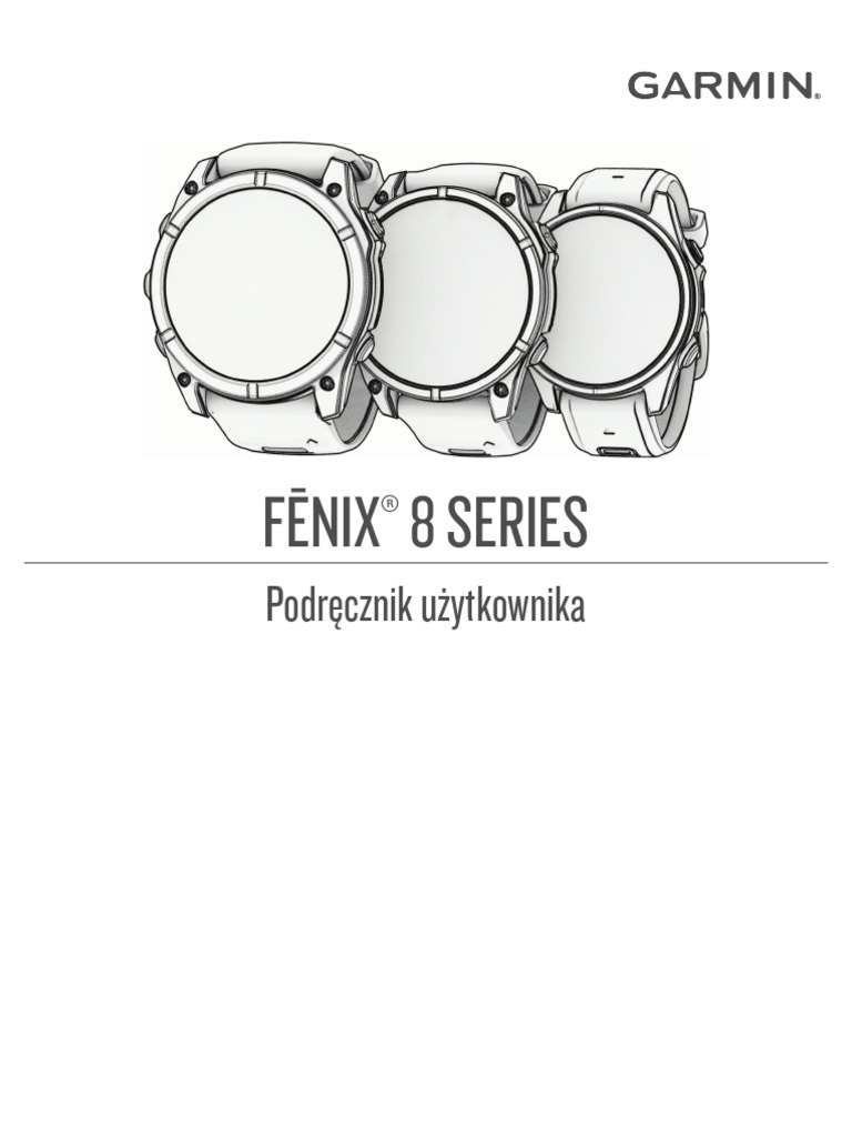 Garmin Fenix 8 Instrukcja | PDF
