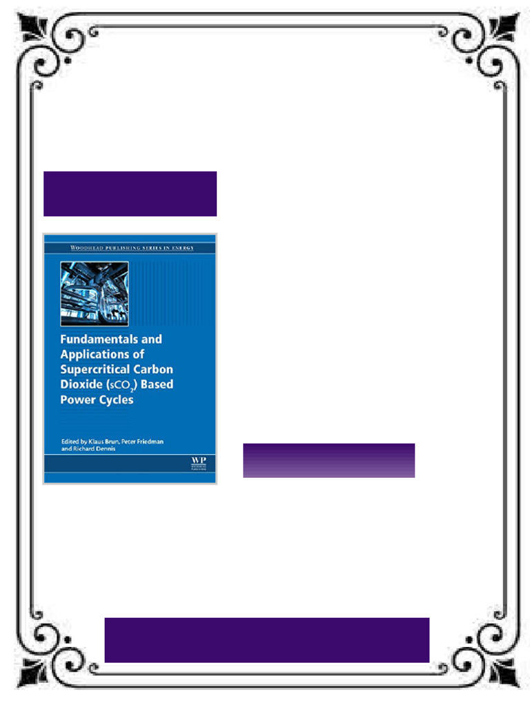 Fundamentals and Applications of Supercritical Carbon Dioxide SCO2 ...