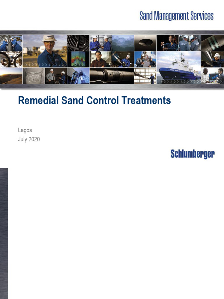 Remedial Sand Control Treatment Heritage | PDF | Petroleum Reservoir ...