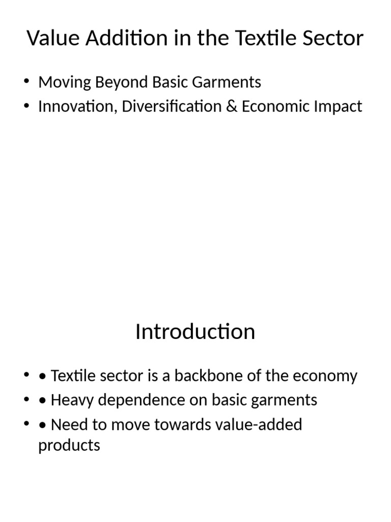 Value Addition in Textile Sector | PDF