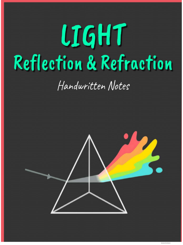 Light Reflection and Refraction Notes | PDF