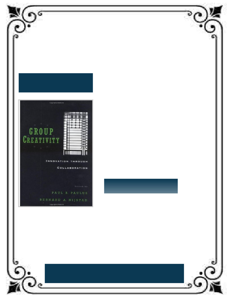Group Creativity Innovation through Collaboration 1st Edition Paul B ...