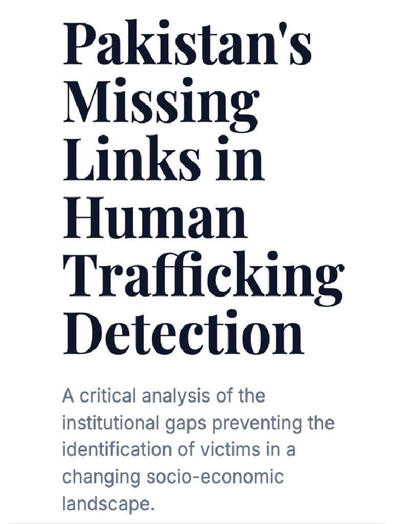 Pakistan's Missing Links in Human Trafficking Detection | PDF
