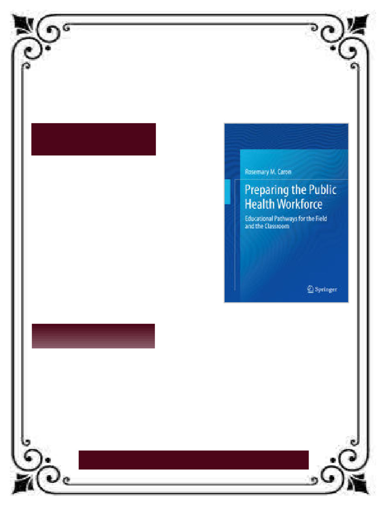 Preparing the Public Health Workforce Educational Pathways for the ...