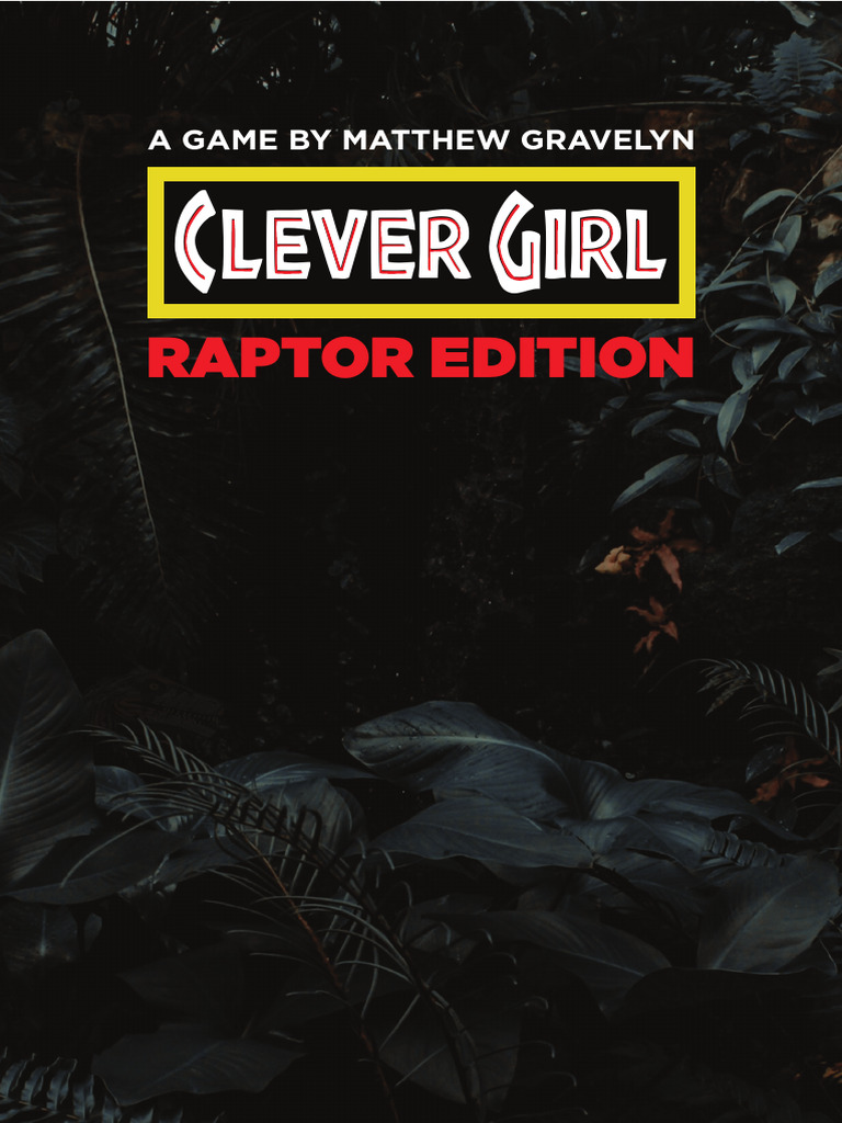 Clever Girl: Raptor Edition Game Guide | PDF | Predation | Hunting