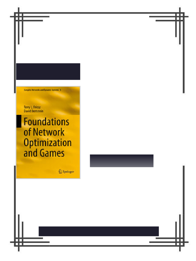Foundations of Network Optimization and Games 1st Edition Terry L ...