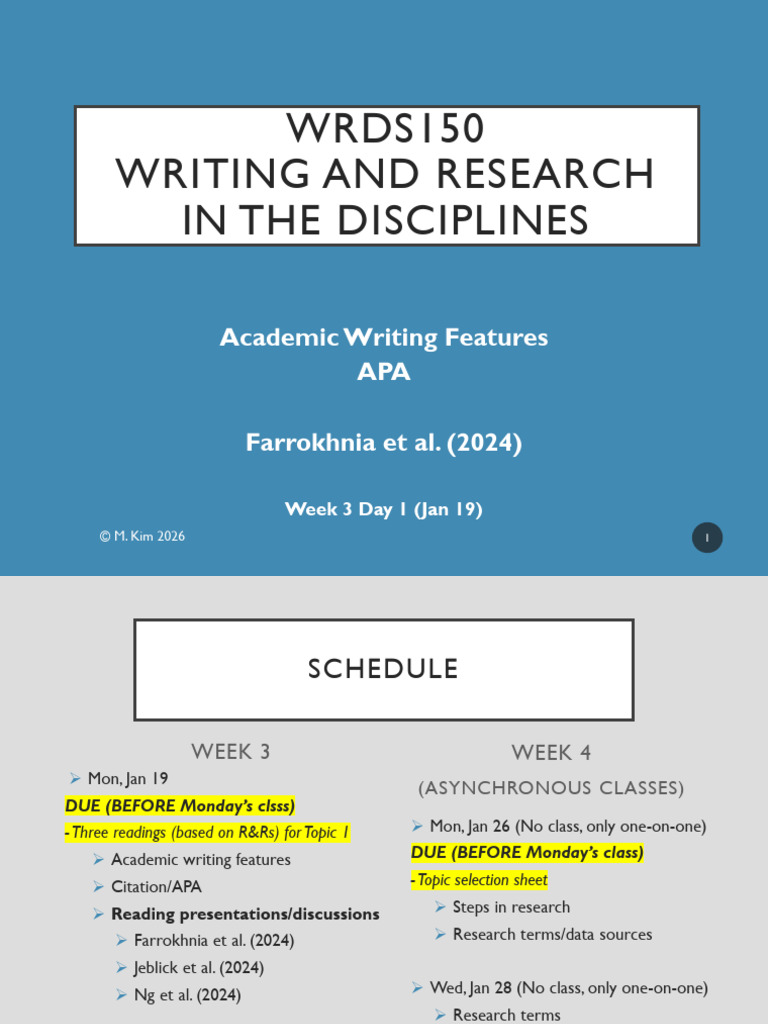 MW Week 3 Day 1 (Mon, Jan 19) Academic Writing Features, APA, Topic 1 ...
