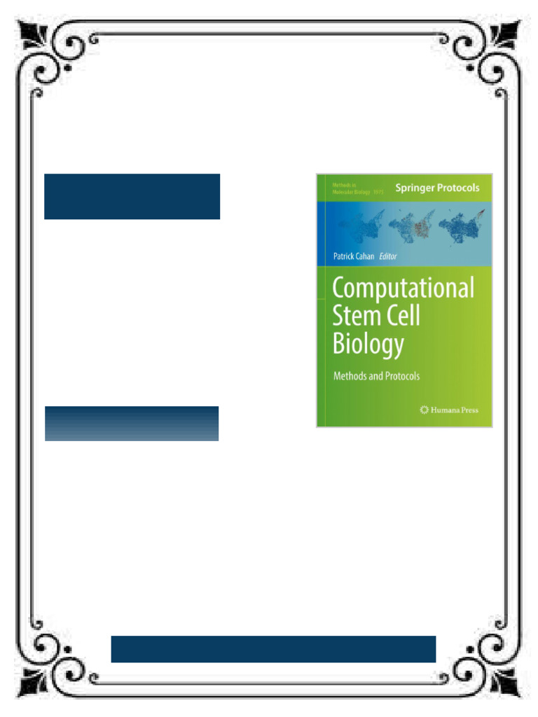 Computational Stem Cell Biology Methods and Protocols Patrick Cahan ...