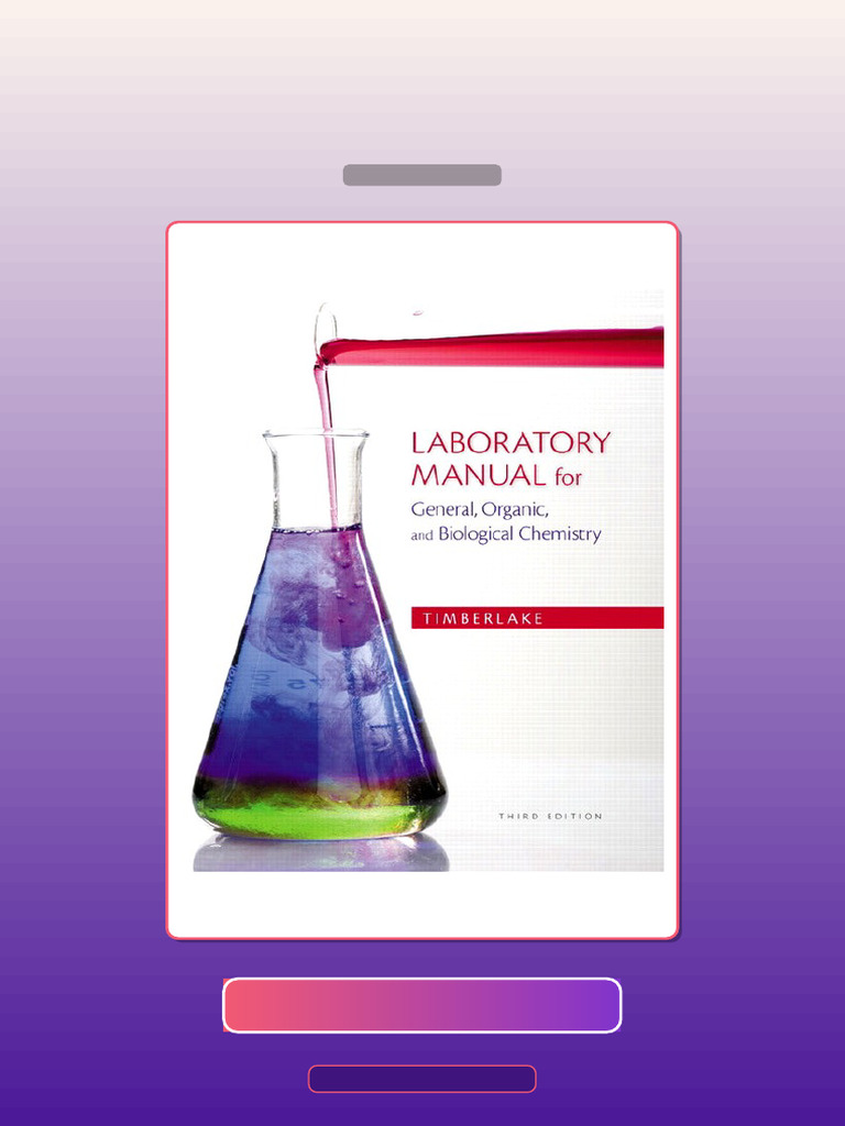 Laboratory Manual for General Organic and Biological Chemistry 3E 3rd ...