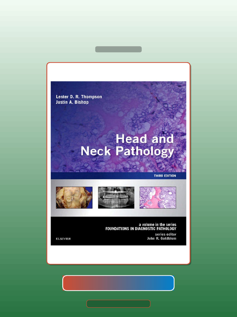 Head and Neck Pathology 3rd Edition Lester DR Thompson E-book Testbank ...
