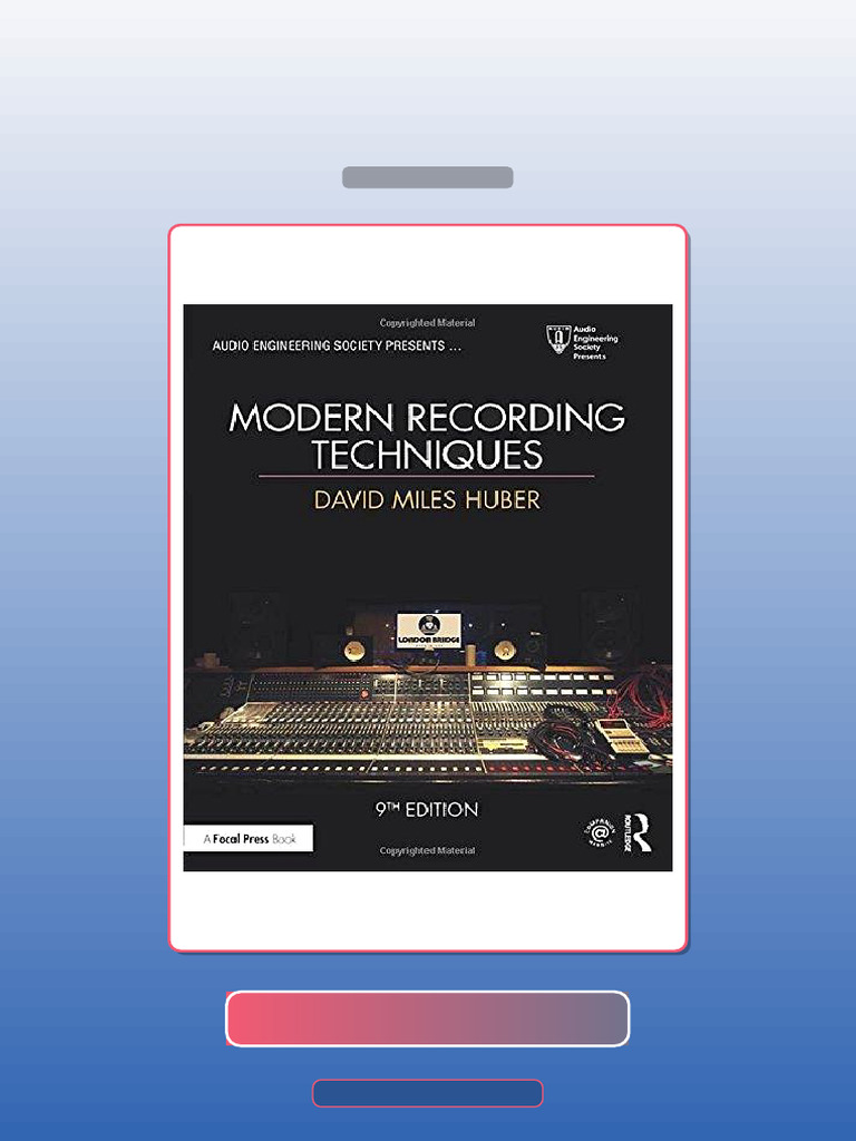 Modern Recording Techniques Audio Engineering Society Presents 9th