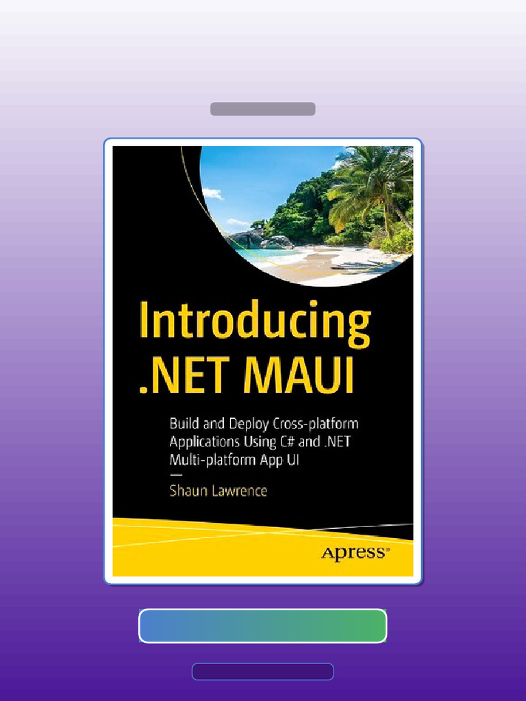 Introducing NET MAUI Build and Deploy Crossplatform Applications Using ...