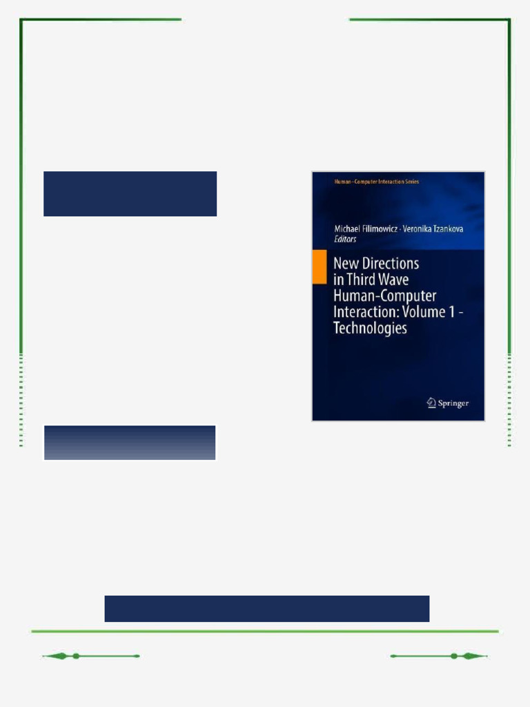 New Directions in Third Wave Human Computer Interaction Volume 1 ...