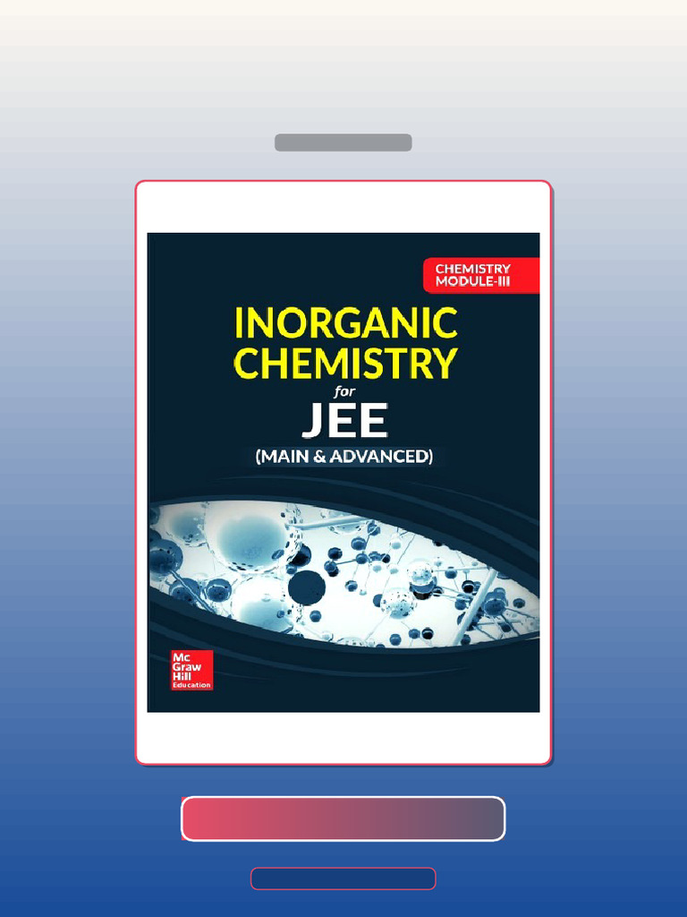 Chemistry Module III Inorganic Chemistry for IIT JEE Main and Advanced ...