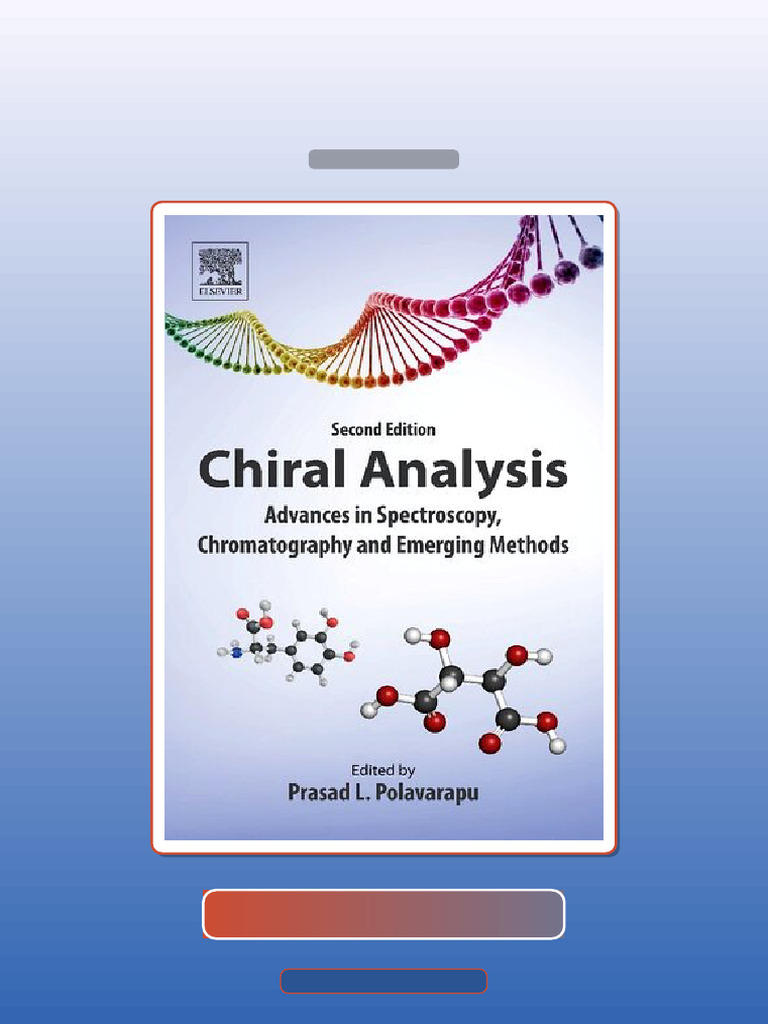 Chiral Analysis Advances in Spectroscopy Chromatography and Emerging ...