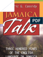 Frederic G. Cassidy - Jamaica Talk - Three Hundred Years of The English Language in Jamaica