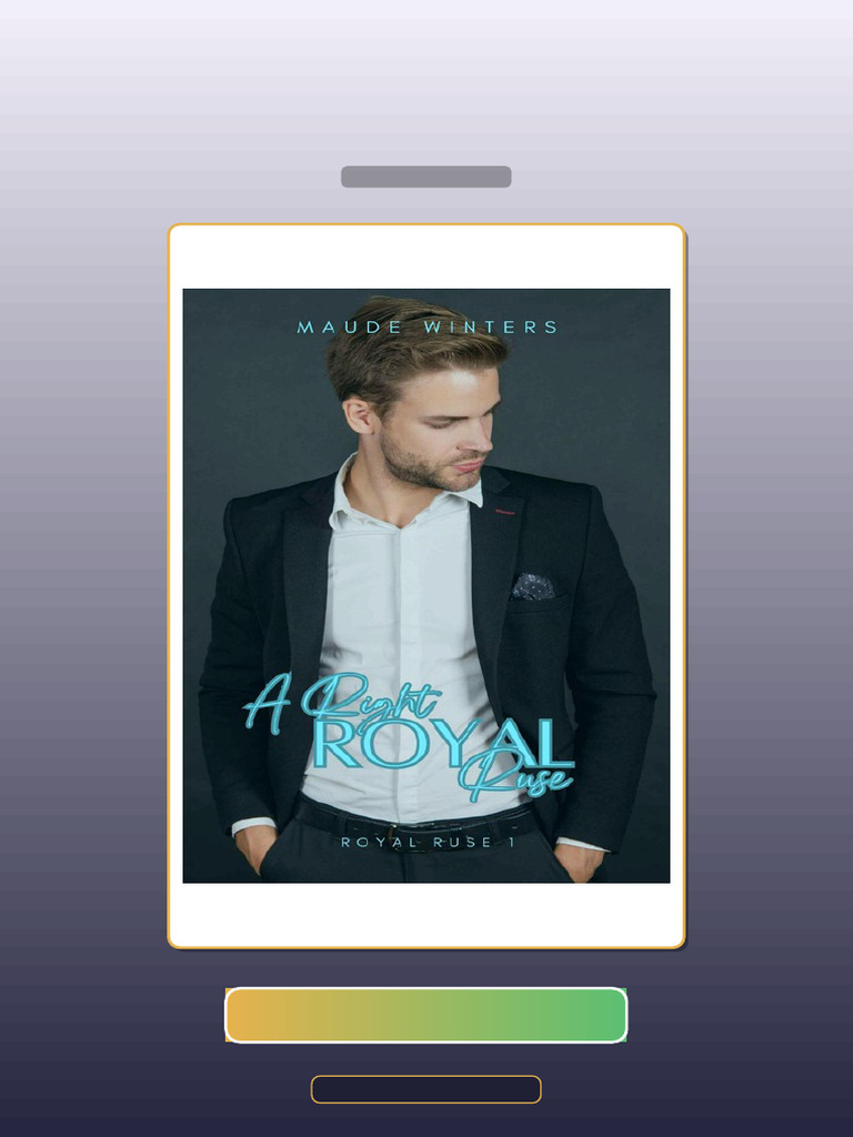 A Right Royal Ruse a Fake Dating Royal RomCom Maude Winters E-book ...