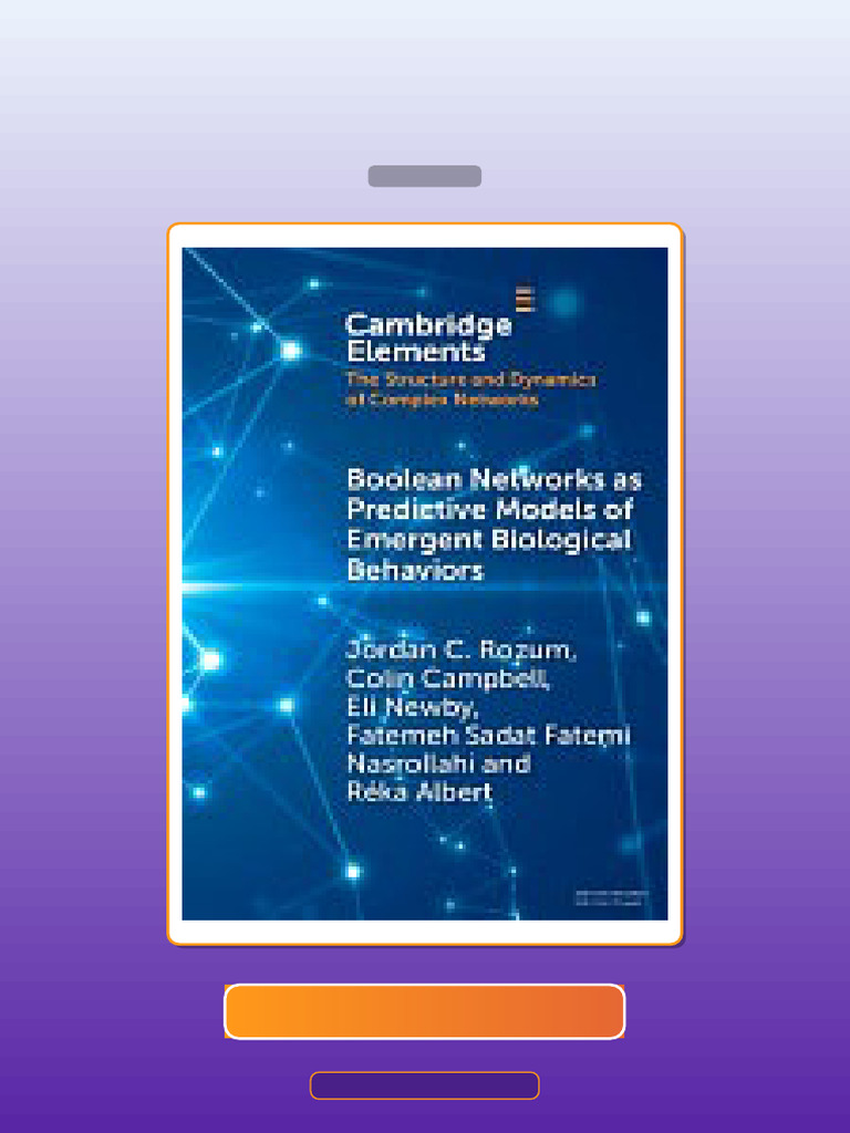 Test Bank for Boolean Networks as Predictive Models of Emergent ...