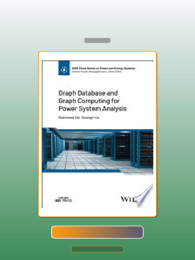 Test Bank for Graph Database and Graph Computing for Power System ...