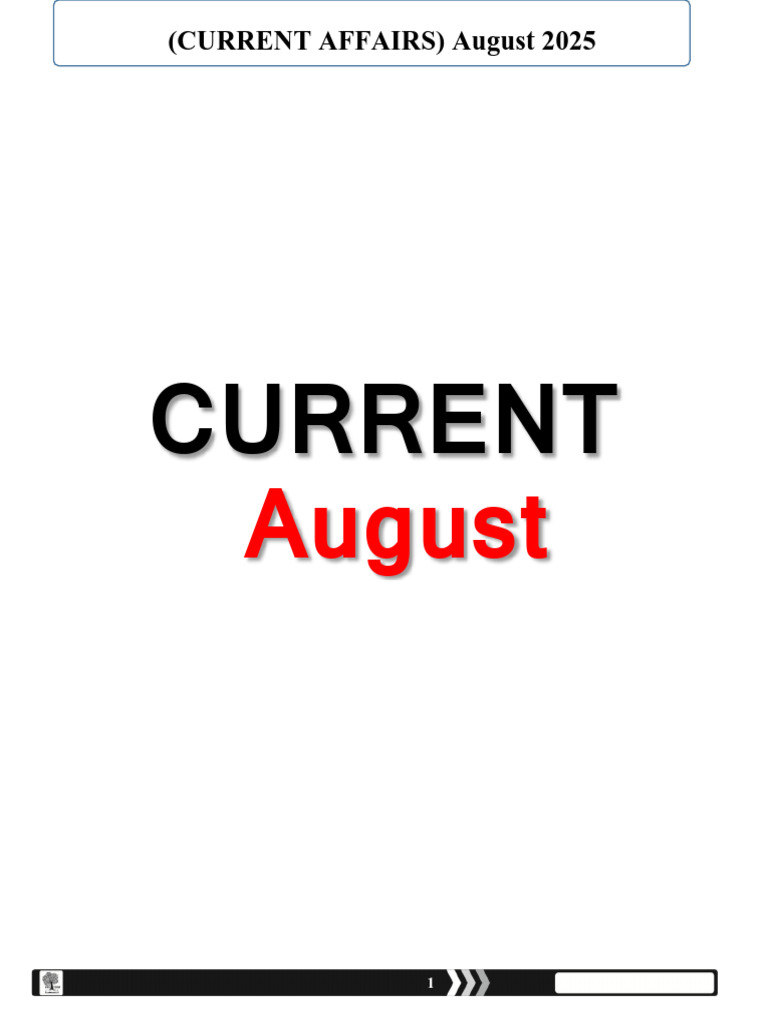 August 2025 Current Affairs Summary | PDF | Reserve Bank Of India