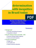 Social determination and health inequities in Brazil today