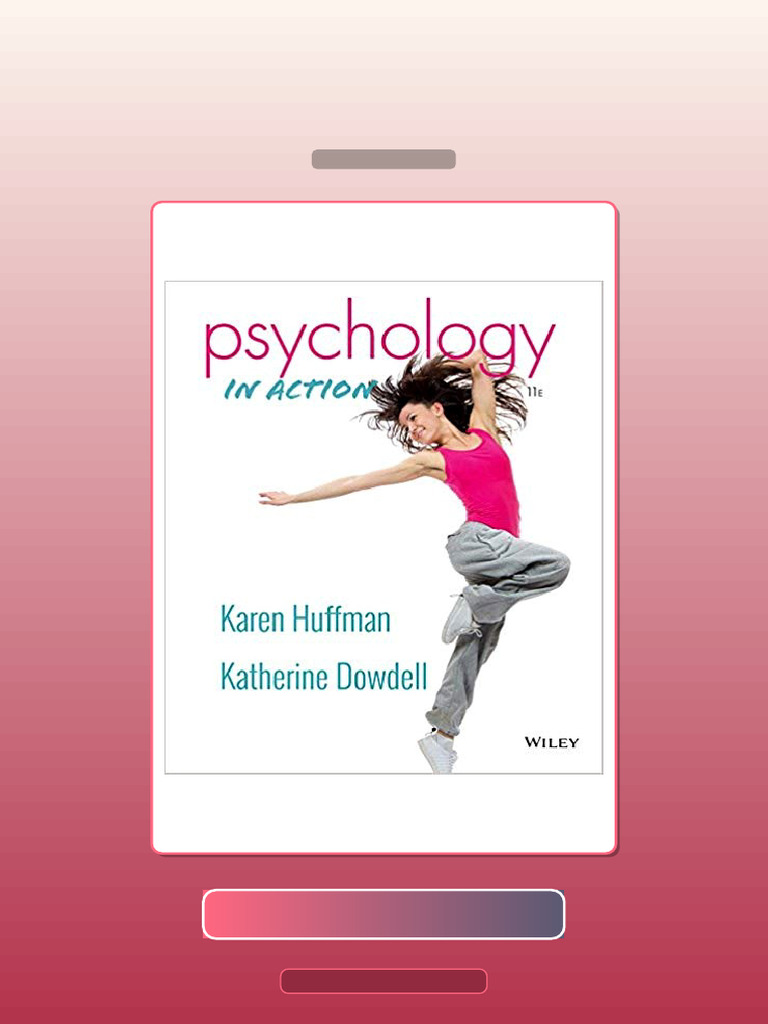 Psychology in Action 11th Edition by Karen Huffman E-book Testbank ...