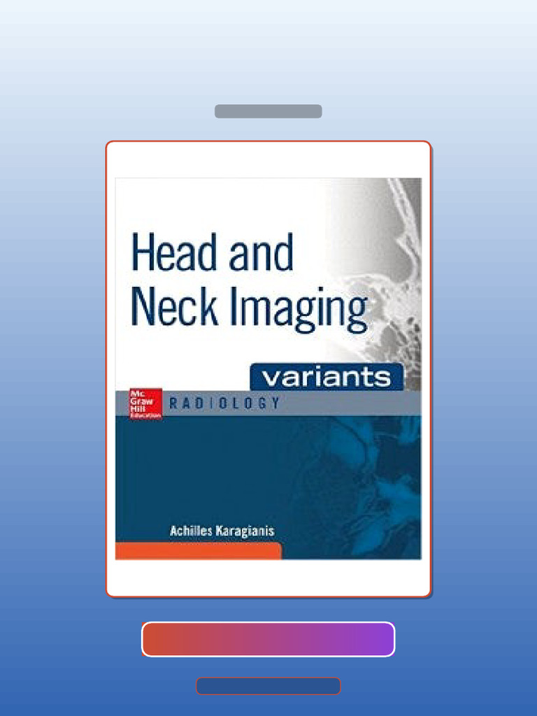 Head and Neck Imaging Variants E-book Testbank Solutions | PDF ...