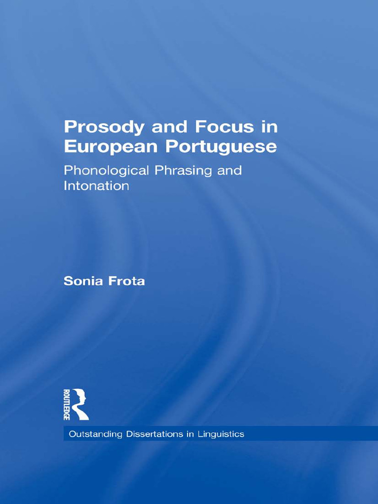 Prosody and Focus in Portuguese Linguistics | PDF | Tone (Linguistics ...