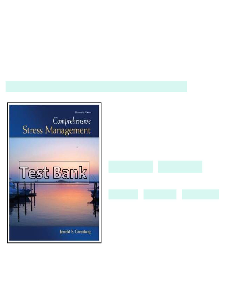 Comprehensive Stress Management 13th Edition Greenberg Test Bank Ready ...
