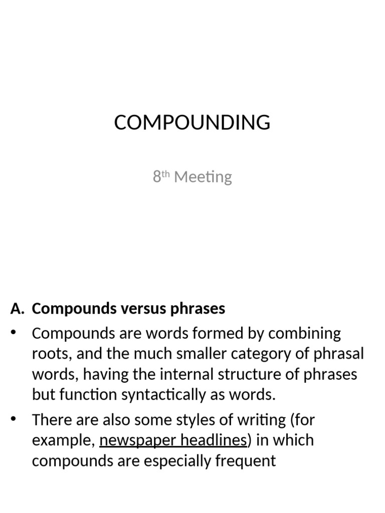 Understanding Compounds in English | PDF | Adjective | Word