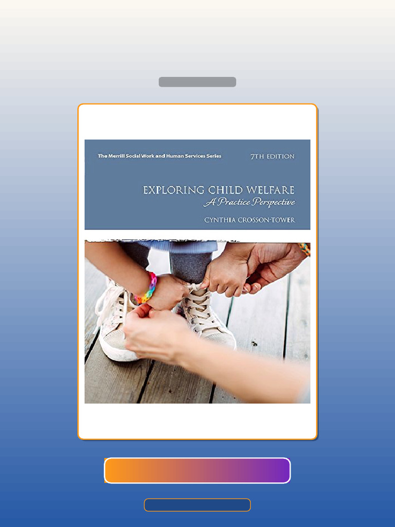 Exploring Child Welfare a Practice Perspective 7th Edition E-book ...