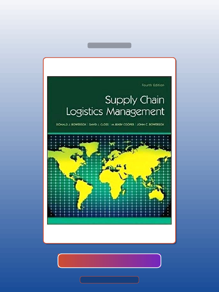 Supply Chain Logistics Management 4th by Donald E-book Testbank ...