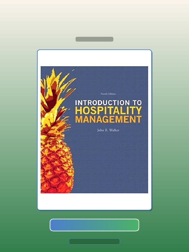 Introduction to Hospitality Management 4th Edition E-book Testbank Solutions | PDF