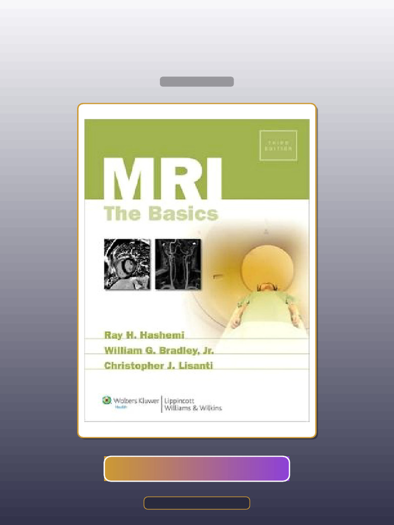 MRI the Basics 3rd Edition E-book Testbank Solutions | PDF | Magnetic ...