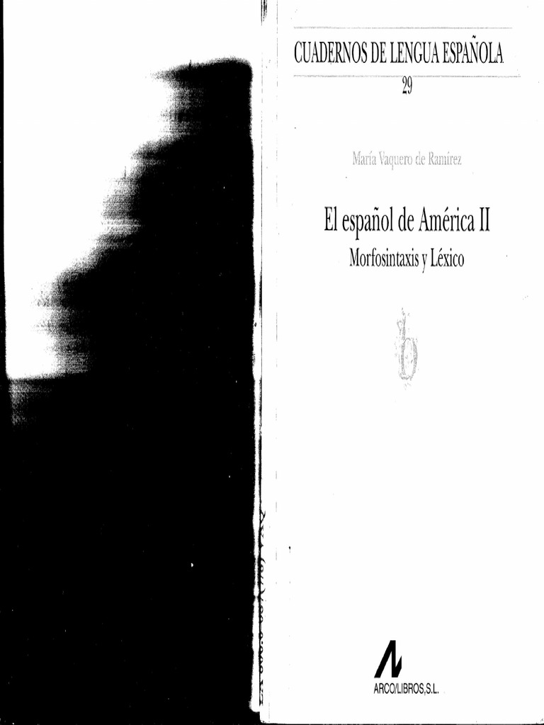 29-el-espa-ol-de-am-rica-ii-morfosintaxis-y-l-xico-vaquero-de-r-pdf