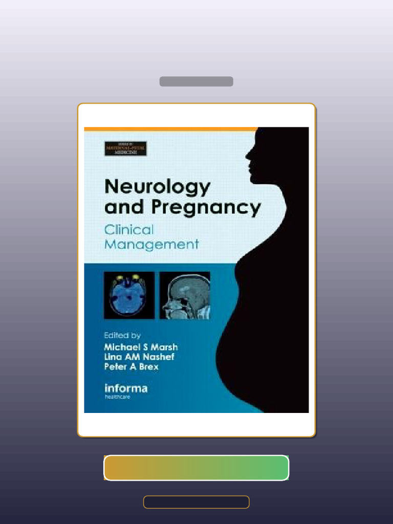 Neurology and Pregnancy Clinical Management E-book Testbank Solutions ...