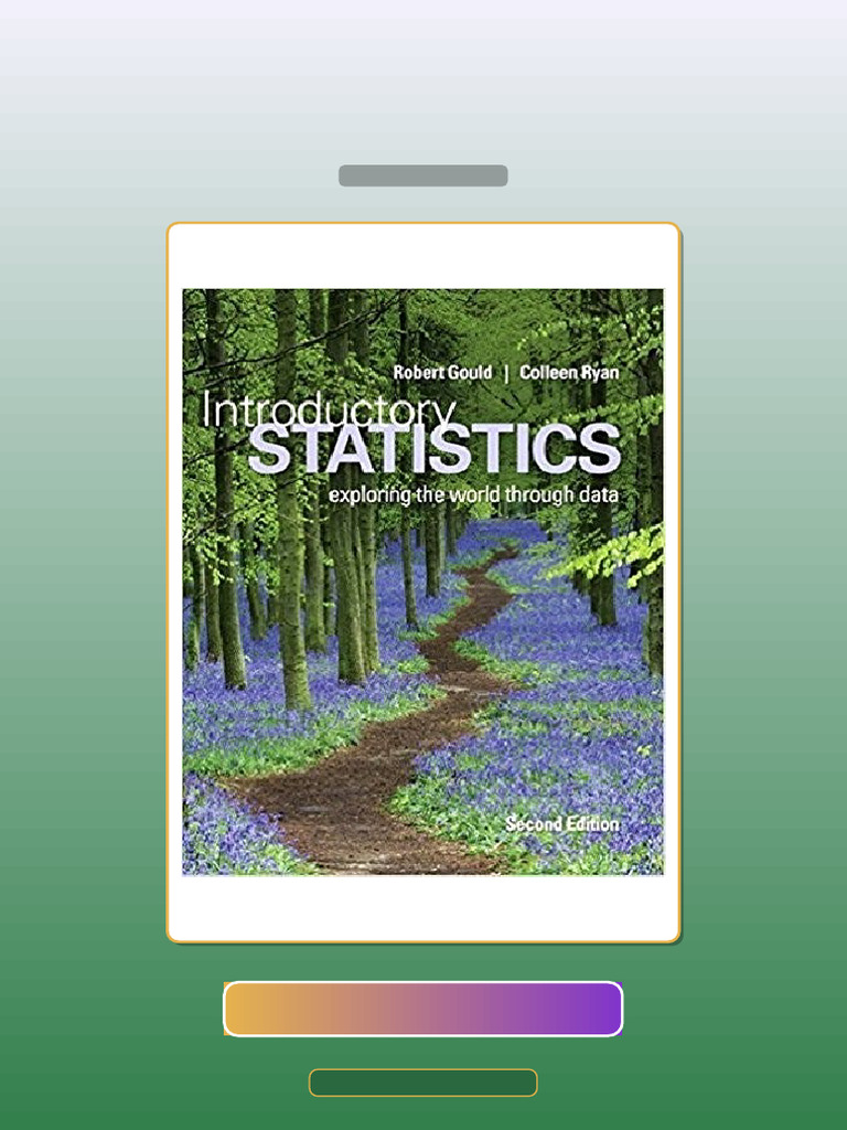 Introductory Statistics Exploring the World Through Data 2nd E-book ...