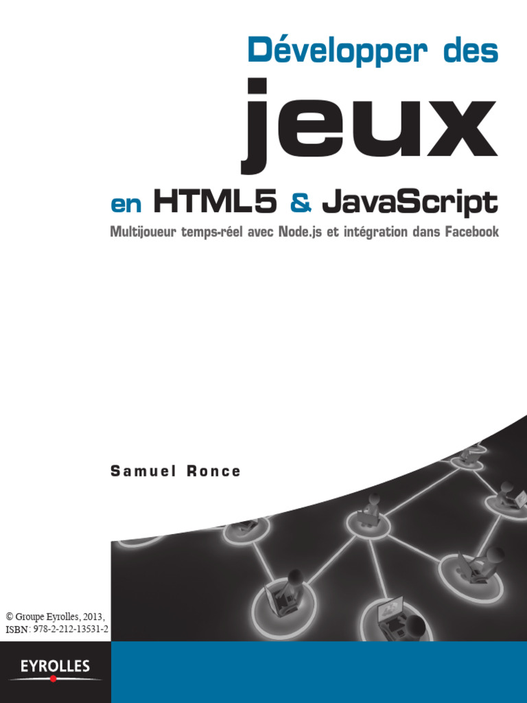 Créer des jeux HTML5 et JavaScript | PDF | Informatique