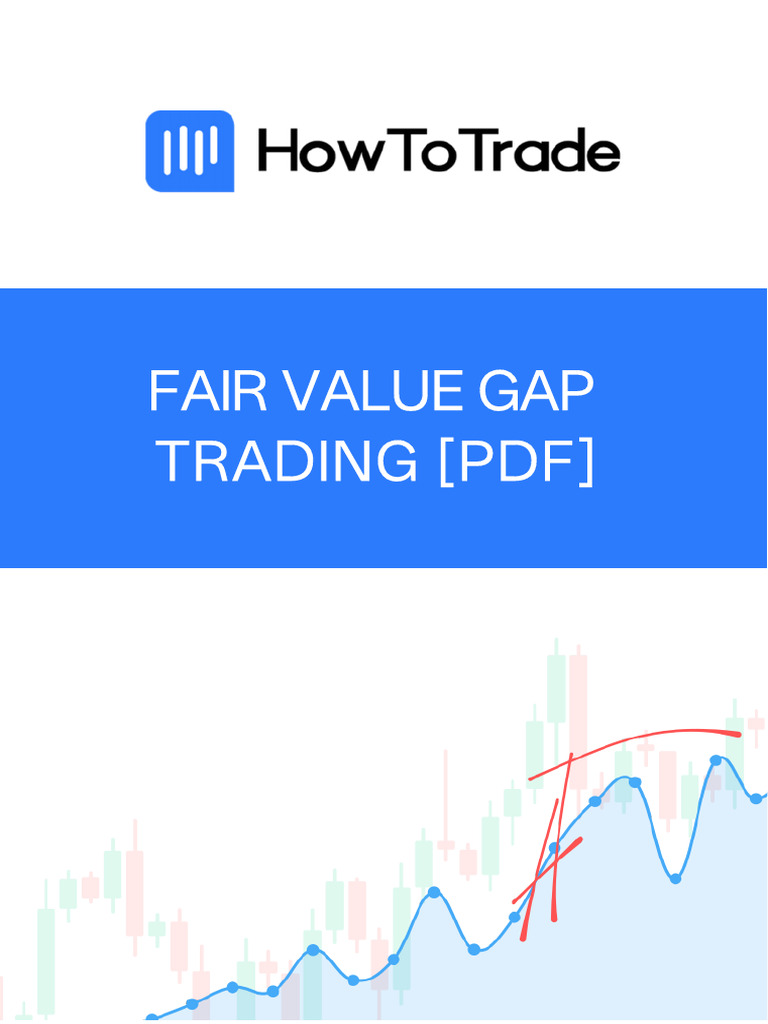 Fair Value Gap Trading Strategy Guide | PDF