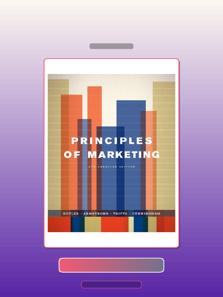 Principles of Marketing Ninth Canadian Edition 9E 9th Edition E-book ...