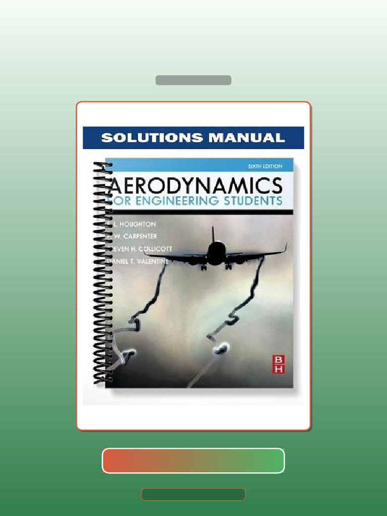 Aerodynamics for Engineering Students 6th Edition by Houghton E-book Testbank Solutions | PDF ...
