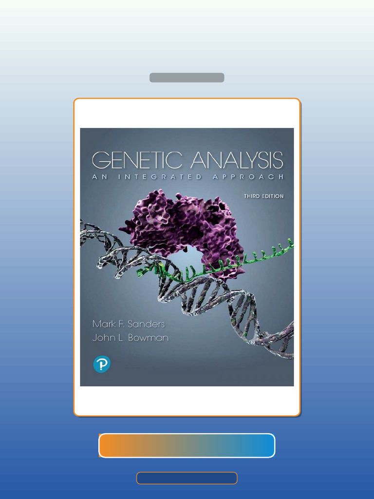 Genetic Analysis an Integrated Approach 3e 3rd Edition E-book Testbank Solutions | PDF ...