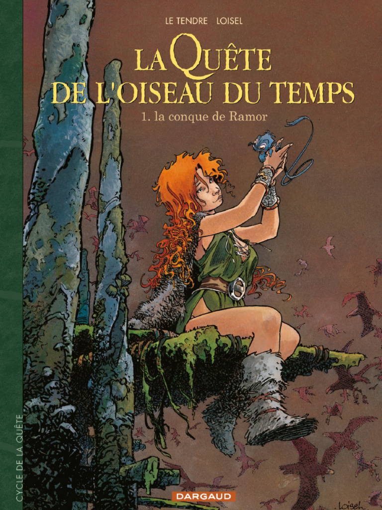 La Quête de L'oiseau Du Temps - Tome 1 - La Conque de Ramor by Serge Le ...