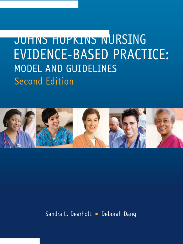 Johns Hopkins EBP Model and Guidelines | PDF | Nursing | Health Care
