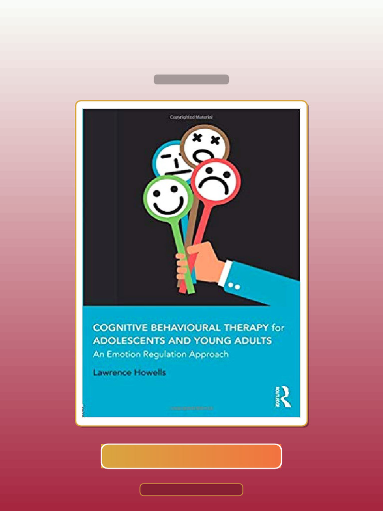 Cognitive Behavioural Therapy for Adolescents and Young Adults by ...